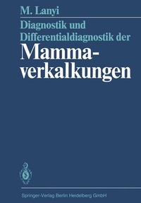 Abbildung von: Diagnostik und Differentialdiagnostik der Mammaverkalkungen - Springer