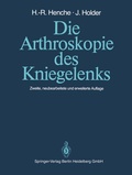 Cover: Die Arthroskopie des Kniegelenks - Springer