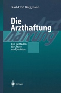 Cover: Die Arzthaftung - Springer