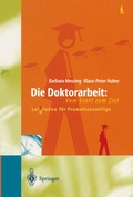 Cover: Die Doktorarbeit: Vom Start zum Ziel - Springer
