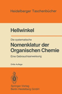 Abbildung von: Die systematische Nomenklatur der Organischen Chemie - Springer