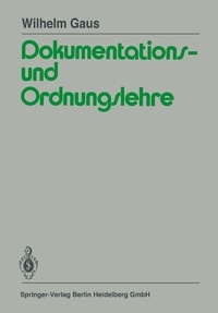 Abbildung von: Dokumentations- und Ordnungslehre - Springer
