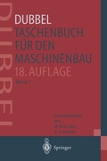 Cover: DUBBEL - Taschenbuch f&uuml;r den Maschinenbau - Springer