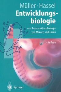 Abbildung von: Entwicklungsbiologie und Reproduktionsbiologie von Mensch und Tieren - Springer