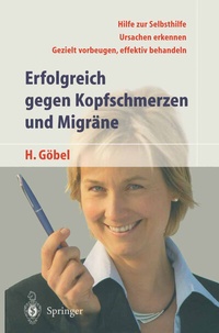Abbildung von: Erfolgreich gegen Kopfschmerzen und Migräne - Springer