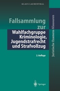 Bild: Fallsammlung zu Kriminologie, Jugendstrafrecht, Strafvollzug - Springer