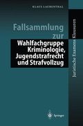 Bild: Fallsammlung zu Kriminologie, Jugendstrafrecht, Strafvollzug - Springer