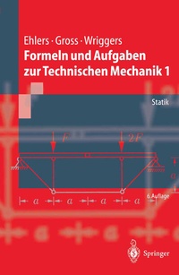 Abbildung von: Formeln und Aufgaben zur Technischen Mechanik 1 - Springer