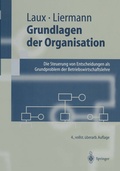 Cover: Grundlagen der Organisation - Springer