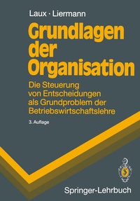 Abbildung von: Grundlagen der Organisation - Springer