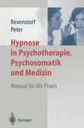 Cover: Hypnose in Psychotherapie, Psychosomatik und Medizin - Springer