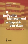Bild: IT im Facility Management erfolgreich einsetzen - Springer