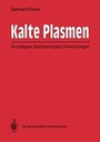 Cover: Kalte Plasmen - Springer