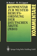 Cover: Kommentar zur Musterberufsordnung der deutschen &Auml;rzte (MBO) - Springer