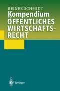 Abbildung von: Kompendium Öffentliches Wirtschaftsrecht - Springer