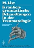 Cover: Krankengymnastische Behandlungen in der Traumatologie - Springer