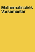 Cover: Mathematisches Vorsemester - Springer