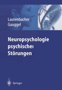 Abbildung von: Neuropsychologie psychischer Störungen - Springer