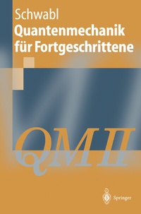 Abbildung von: Quantenmechanik für Fortgeschrittene - Springer