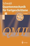 Cover: Quantenmechanik f&uuml;r Fortgeschrittene (QM II) - Springer