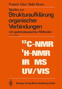 Abbildung von: Tabellen zur Strukturaufklärung organischer Verbindungen - Springer