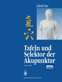 Abbildung von: Tafeln und Selektor der Akupunktur - Springer