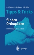 Cover: Tipps & Tricks f&uuml;r den Orthop&auml;den - Springer
