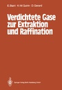 Cover: Verdichtete Gase zur Extraktion und Raffination - Springer
