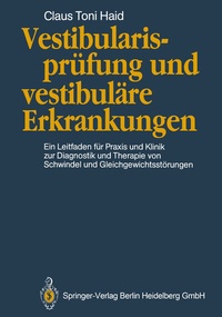 Abbildung von: Vestibularisprüfung und vestibuläre Erkrankungen - Springer