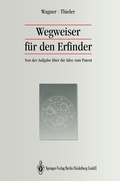 Cover: Wegweiser f&uuml;r den Erfinder - Springer