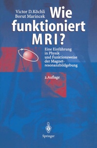 Abbildung von: Wie funktioniert MRI? - Springer