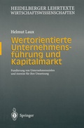 Cover: Wertorientierte Unternehmensf&uuml;hrung und Kapitalmarkt - Springer