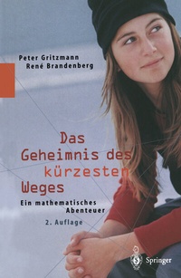 Abbildung von: Das Geheimnis des kürzesten Weges - Springer