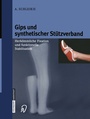 Bild: Gips und synthetischer St&uuml;tzverband - Steinkopff