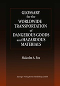 Cover: Glossary for the Worldwide Transportation of Dangerous Goods and Hazardous Materials - Springer
