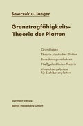 Cover: Grenztragf&auml;higkeits-Theorie der Platten - Springer