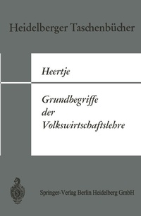 Enlarge image Cover: Grundbegriffe der Volkswirtschaftslehre - Springer