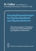Cover: Herzrhythmusst&ouml;rungen bei Myokardisch&auml;mie und Myokardnekrose - Steinkopff