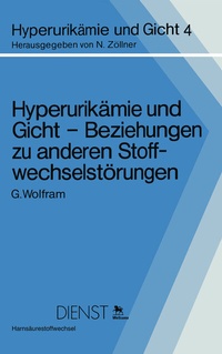 Abbildung von: Hyperurikämie und Gicht - Beziehungen zu anderen Stoffwechselstörungen - Springer