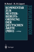 Cover: Kommentar zur Musterberufsordnung der deutschen &Auml;rzte (MBO) - Springer
