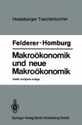 Cover: Makro&ouml;konomik und neue Makro&ouml;konomik - Springer