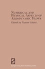 Cover: Numerical and Physical Aspects of Aerodynamic Flows - Springer