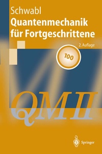 Abbildung von: Quantenmechanik für Fortgeschrittene (QM II) - Springer