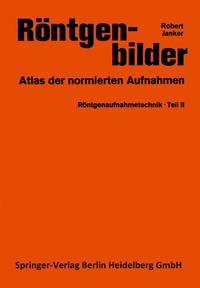 Abbildung von: Röntgenaufnahmetechnik - Springer