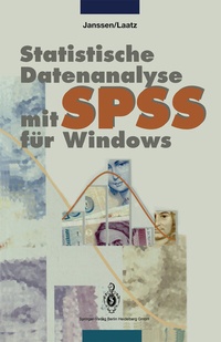 Abbildung von: Statistische Datenanalyse mit SPSS für Windows - Springer