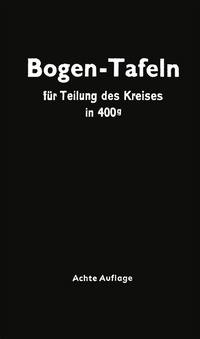 Abbildung von: Taschenbuch zum Abstecken von Kreisbogen mit und ohne Übergangsbogen - Springer