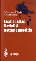 Cover: Taschenatlas Notfall & Rettungsmedizin - Springer
