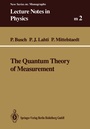 Cover: The Quantum Theory of Measurement - Springer