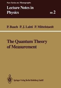 Enlarge image Cover: The Quantum Theory of Measurement - Springer