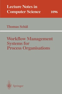 Abbildung von: Workflow Management Systems for Process Organisations - Springer
